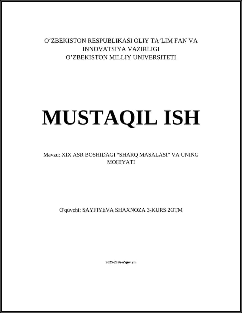 XIX ASR BOSHIDAGI “SHARQ MASALASI” VA UNING MOHIYATI 1