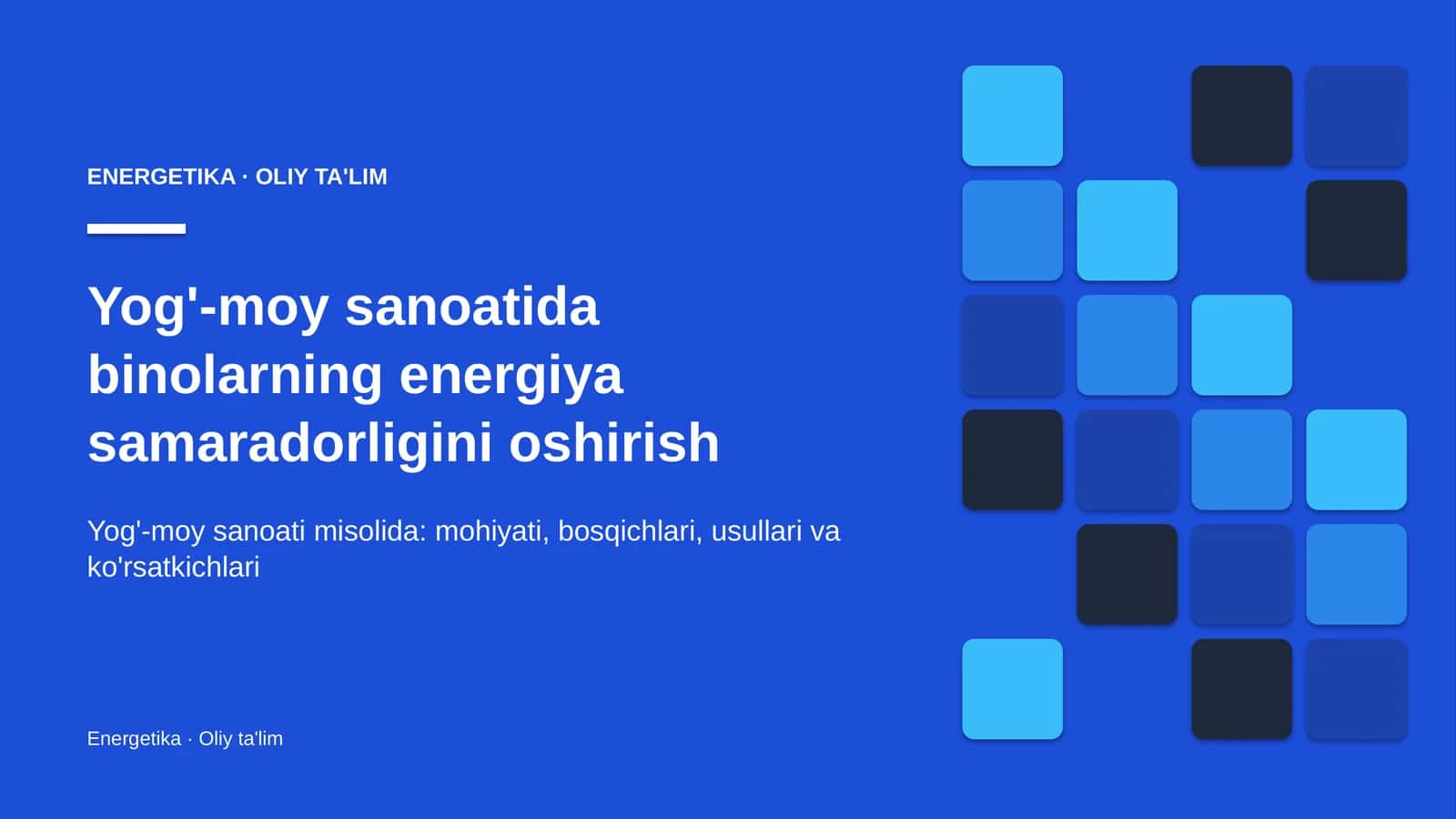 yog' moy sanoatida binolarning energiya samaradorligini oshirish 2782 1