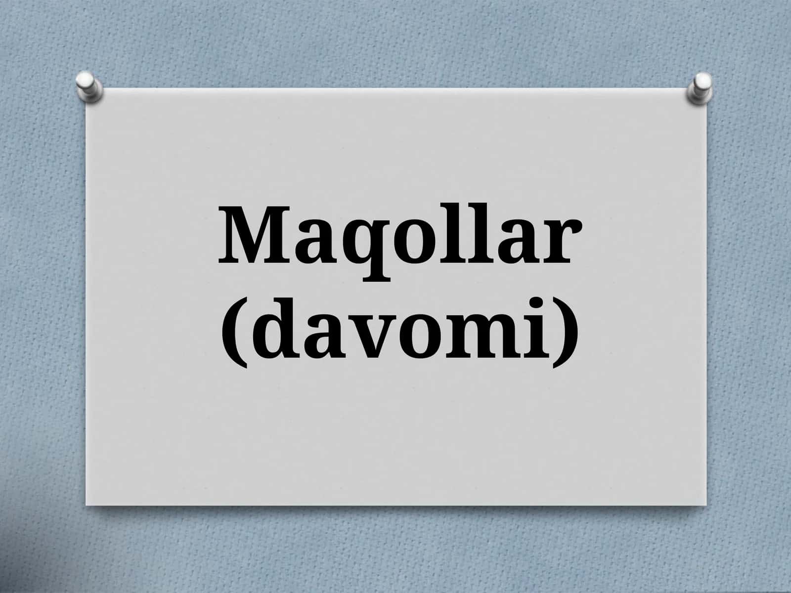 Maqollar(davomi) 1