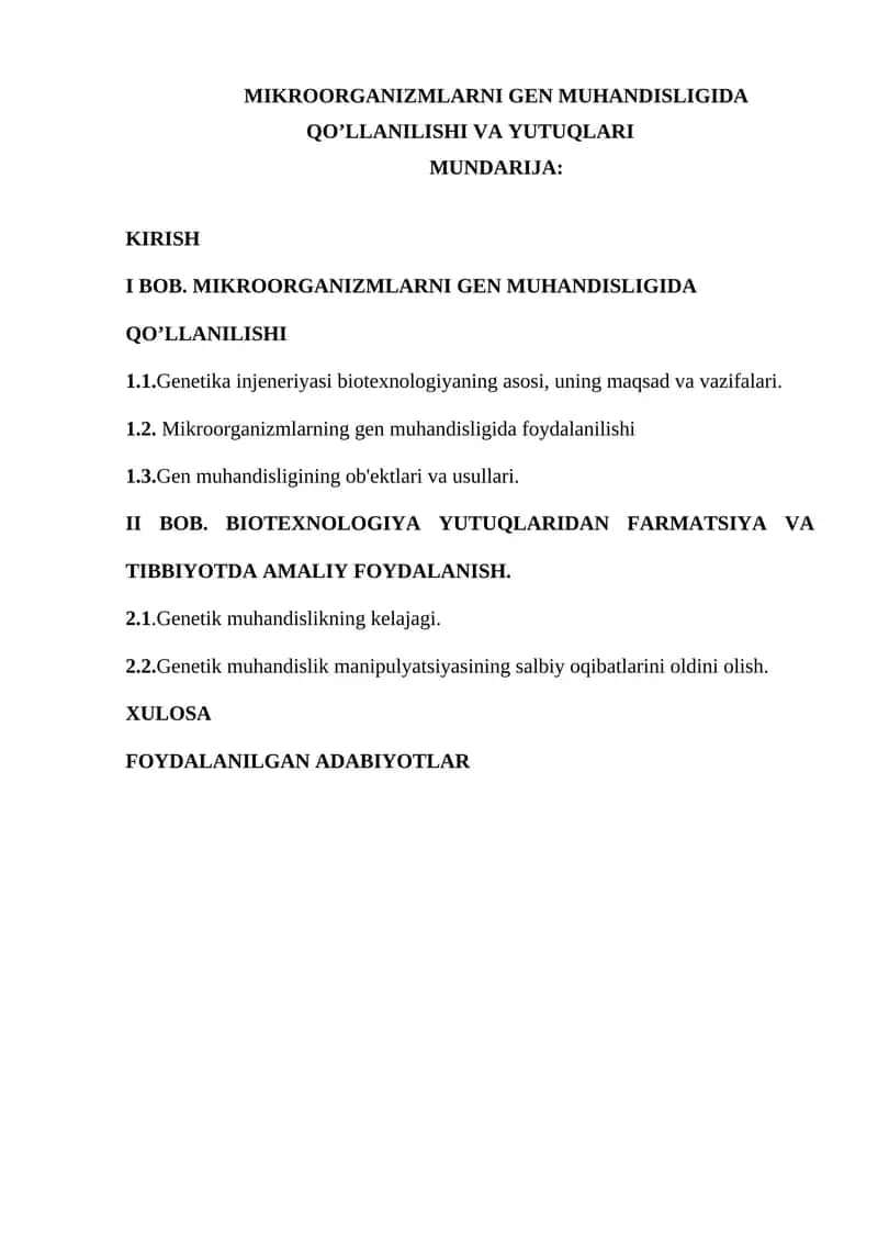 MIKROORGANIZMLARNI GEN MUHANDISLIGIDA QOLLANILISHI VA YUTUQLARI. Kurs ishi 1
