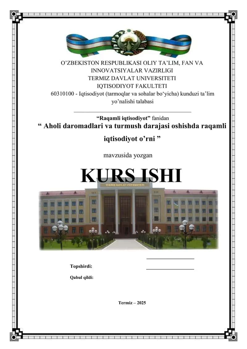 Aholi daromadlari va turmush darajasi oshishda raqamli iqtisodiyot o’rni 1