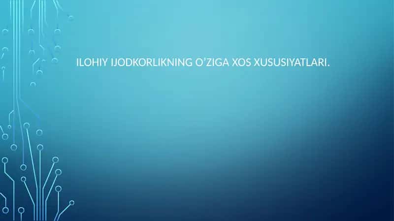 Ilohiyijodkorlikningo’zigaxosxususiyatlari 1