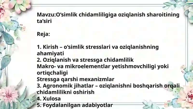 O‘simlik chidamliligiga oziqlanish sharoitining ta’siri 1