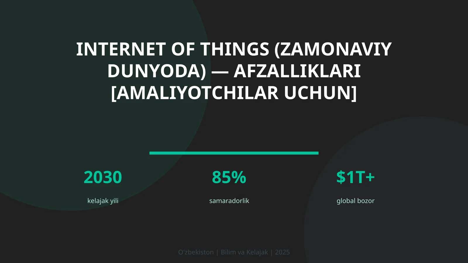 Internet of Things (zamonaviy dunyoda) — afzalliklari [amaliyotchilar uchun] 1
