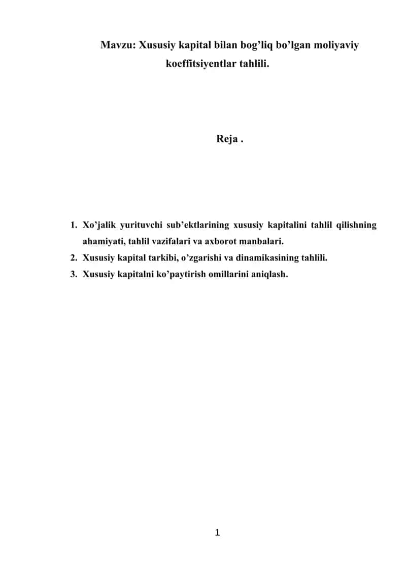 Xususiy kapital bilan bog’liq bo’lgan moliyaviy koeffitsiyentlar tahlili 1