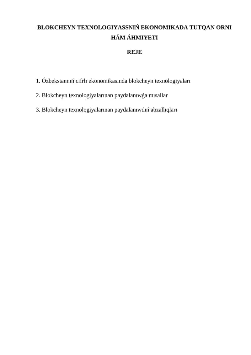BLOKCHEYN TEXNOLOGIYASSNIŃ EKONOMIKADA TUTQAN ORNI HÁM ÁHMIYETI 1