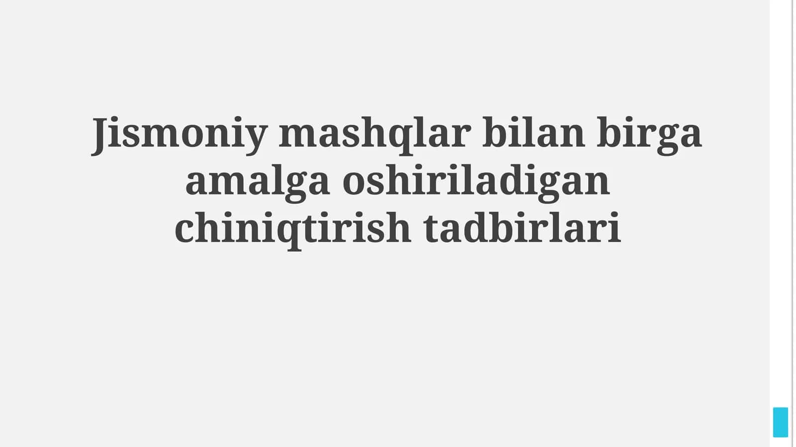 Jismoniy mashqlar bilan birga amalga oshiriladigan chiniqtirish tadbirlari 1