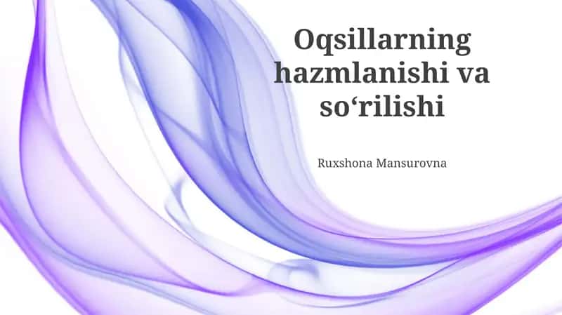 Oqsillarning hazmlanishi va soʻrilishi 1