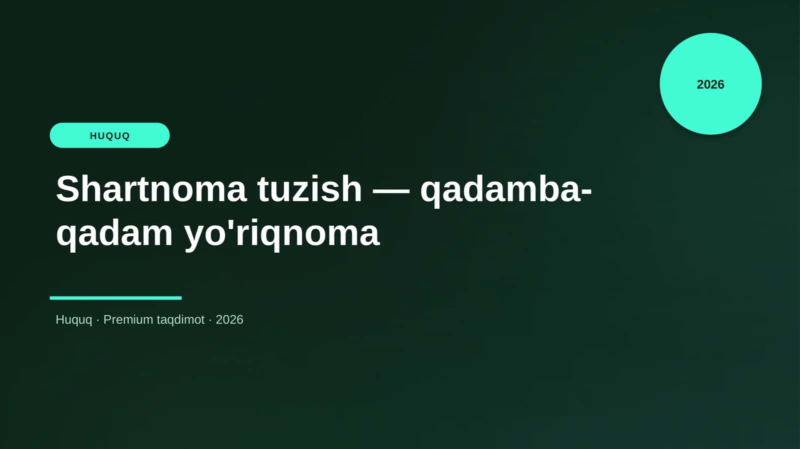 Shartnoma tuzish — qadamba-qadam yo'riqnoma 1