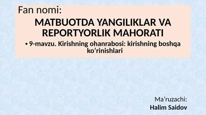 Kirishning ohanrabosi: kirishning boshqa ko‘rinishlari 1