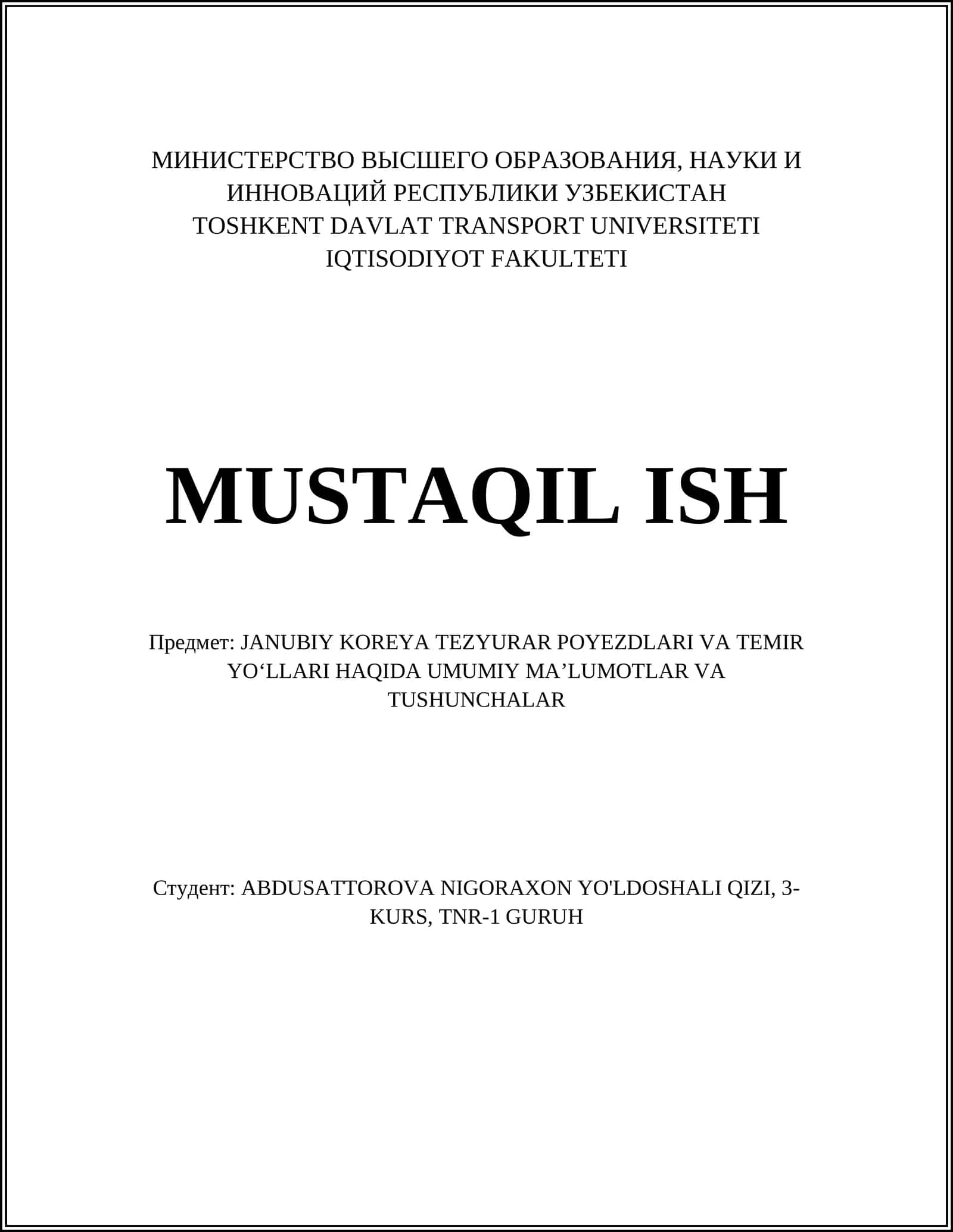 JANUBIY KOREYA TEZYURAR POYEZDLARI VA TEMIR YOʻLLARI HAQIDA UMUMIY MAʼLUMOTLAR VA TUSHUNCHALAR 1