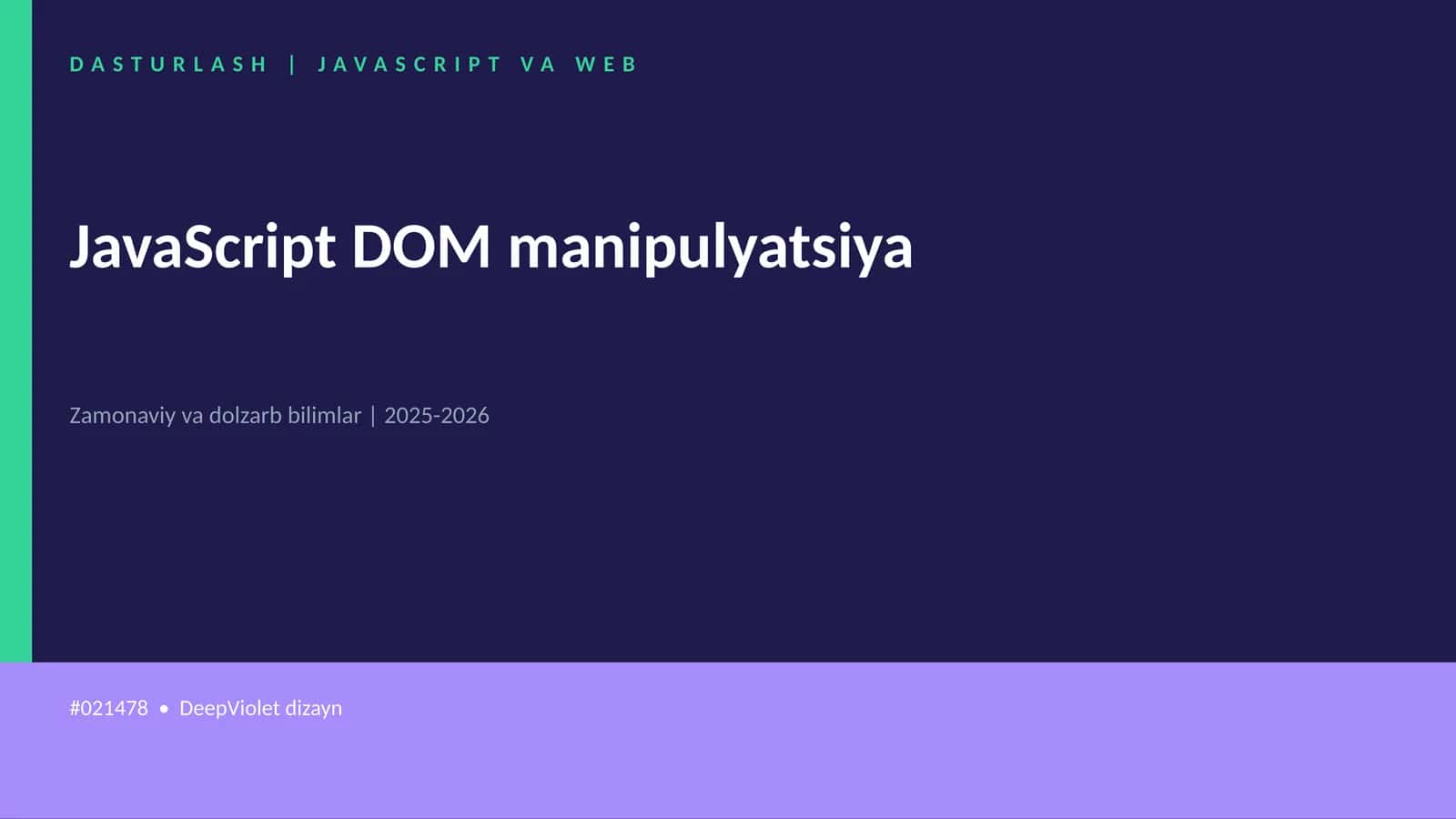 JavaScript DOM manipulyatsiya 1