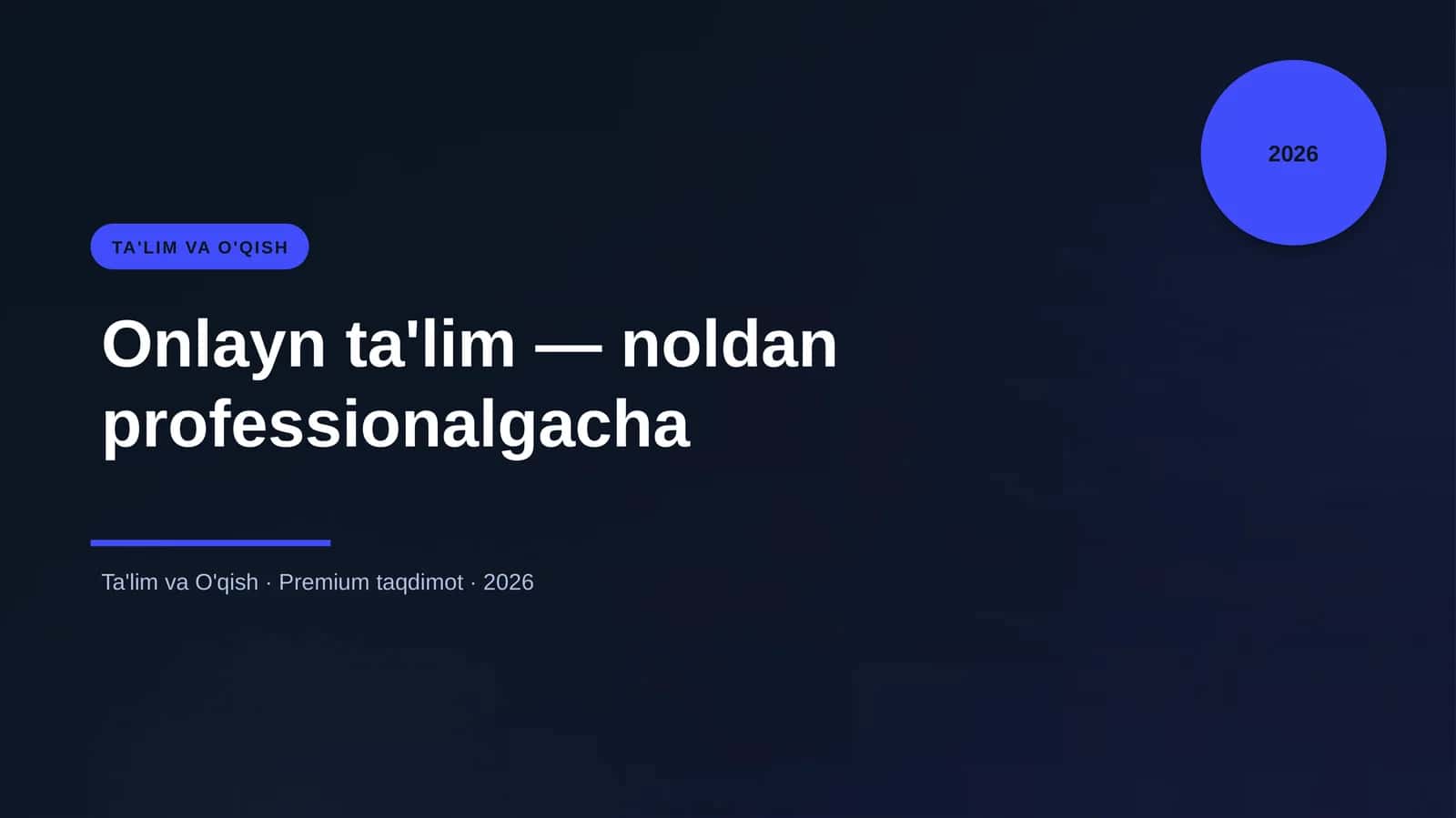 Onlayn ta'lim — noldan professionalgacha 1