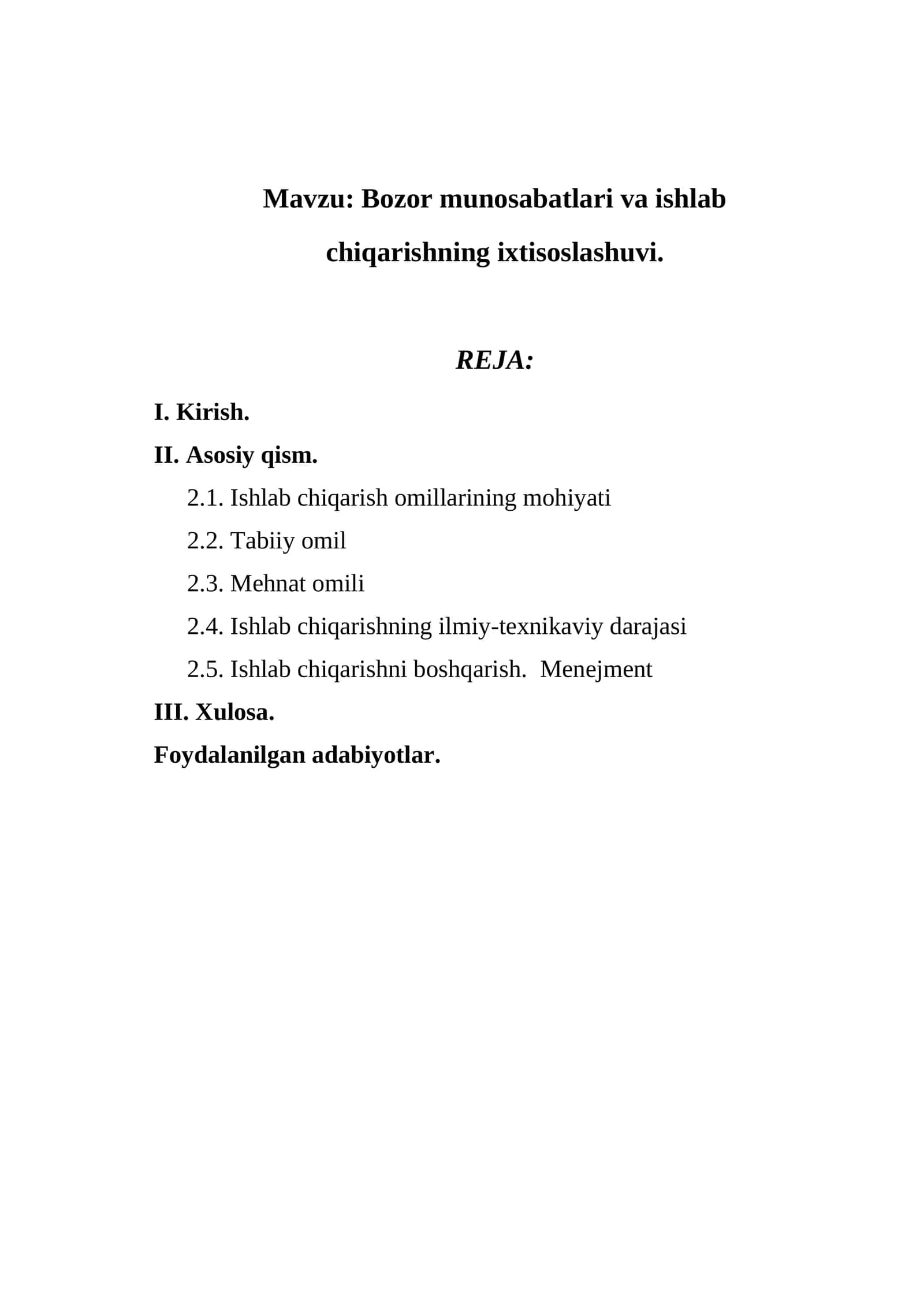Bozor munosabatlari va ishlab chiqarishning ixtisoslashuvi 1