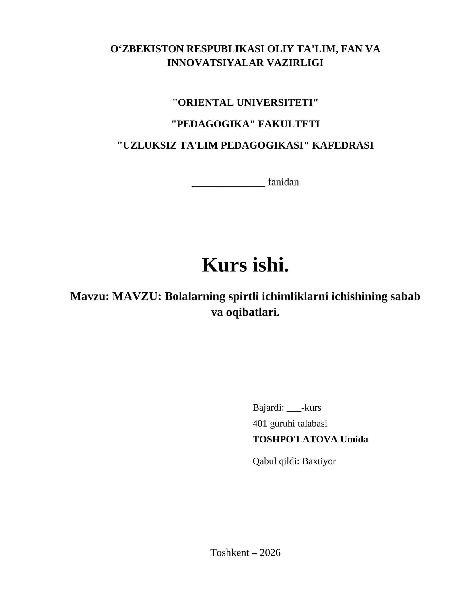 MAVZU: Bolalarning spirtli ichimliklarni ichishining sabab va oqibatlari. 1