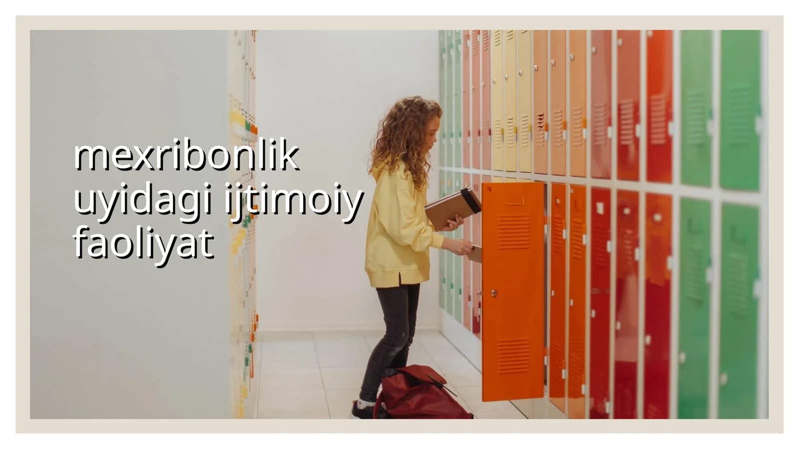 mexribonlik uyidagi ijtimoiy faoliyat 1