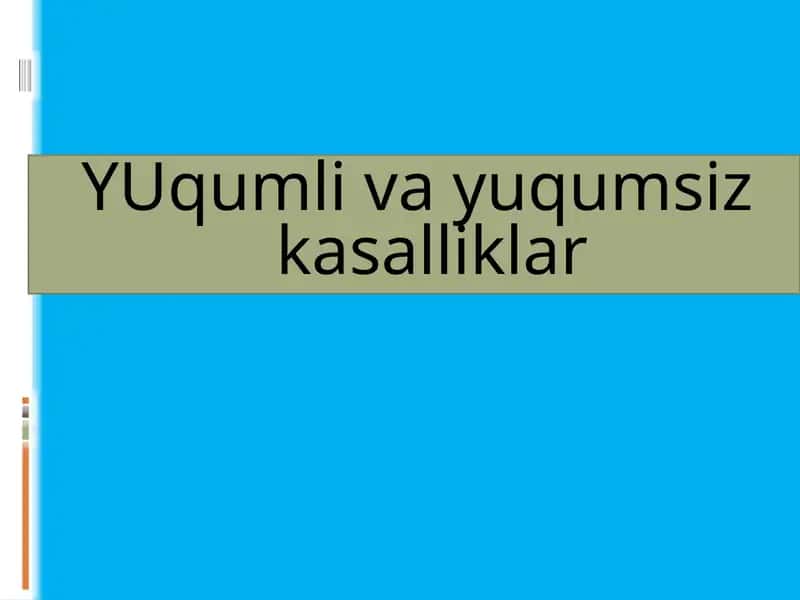 YUqumlivayuqumsizkasalliklar 1