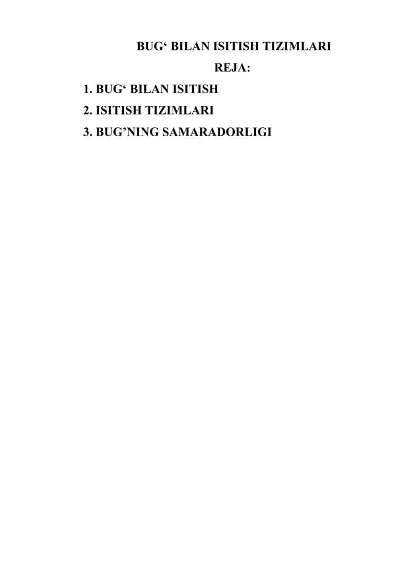 BUG‘ BILAN ISITISH TIZIMLARI 1