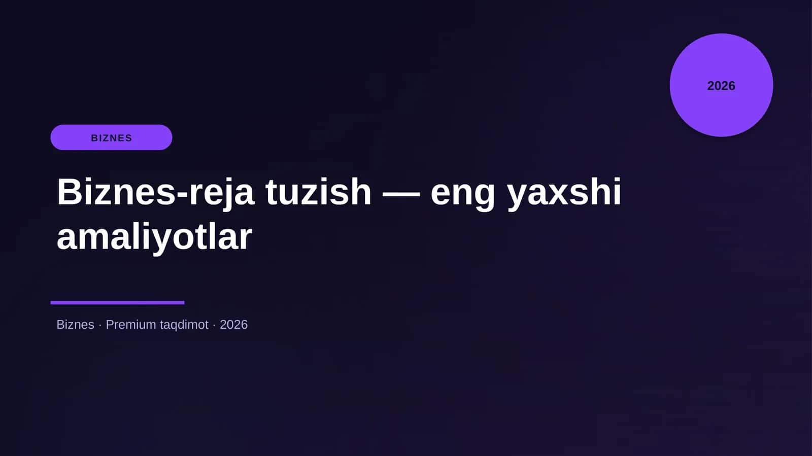 Biznes-reja tuzish — eng yaxshi amaliyotlar 1