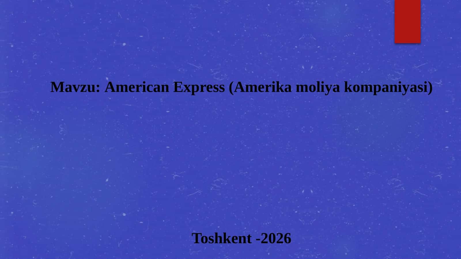Amerika moliyaviy kompaniyasi 1
