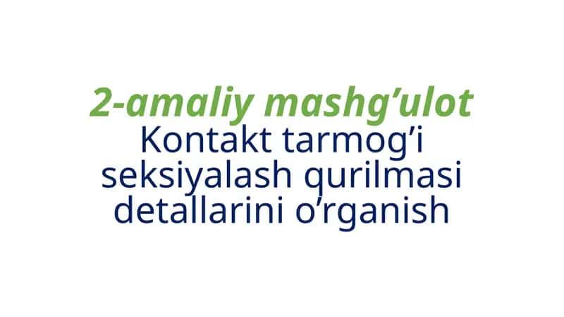 2-amaliy mashg’ulot Kontaktlar mоg’isеksiya lаsh qurilmasi detalalаrini o’rgаnish 1