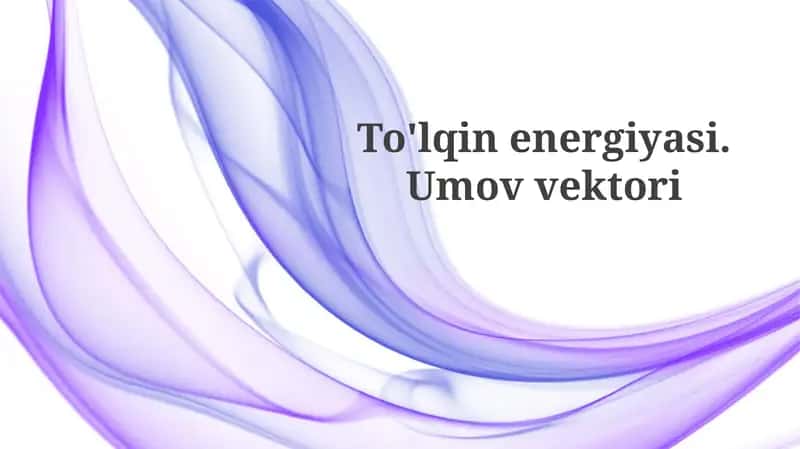 To'lqin energiyasi.Umovvektori 1