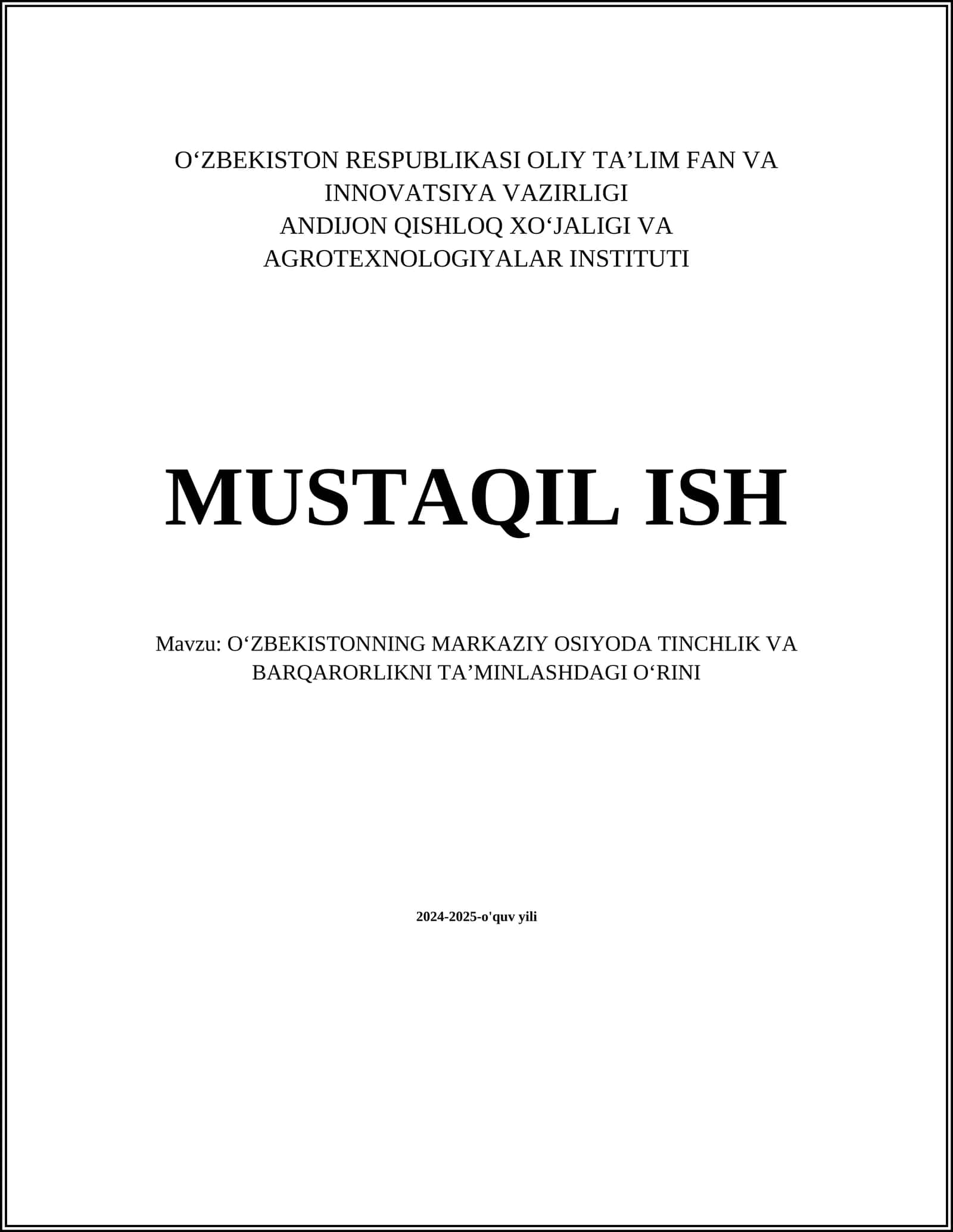 OʻZBEKISTONNING MARKAZIY OSIYODA TINCHLIK VA BARQARORLIKNI TAʼMINLASHDAGI OʻRINI 1