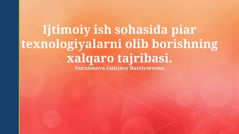 PR texnologiyalarining ijtimoiy ishdagi roli 1