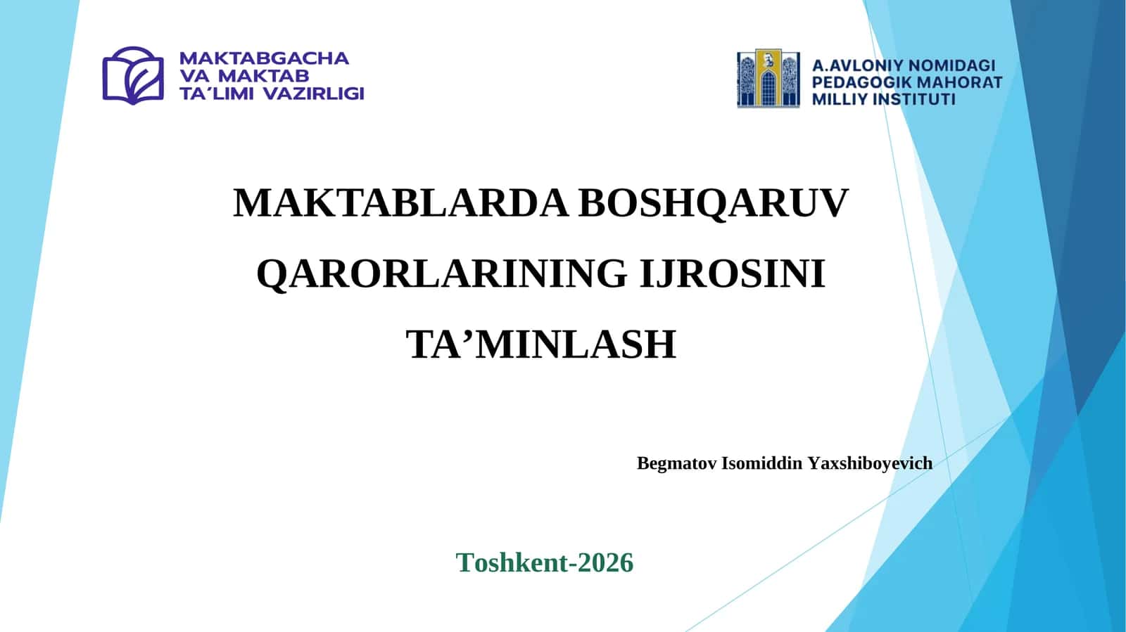 MAKTABLARDA BOSHQARUV QARORLARINING IJROSINI TA’MINLASH 1