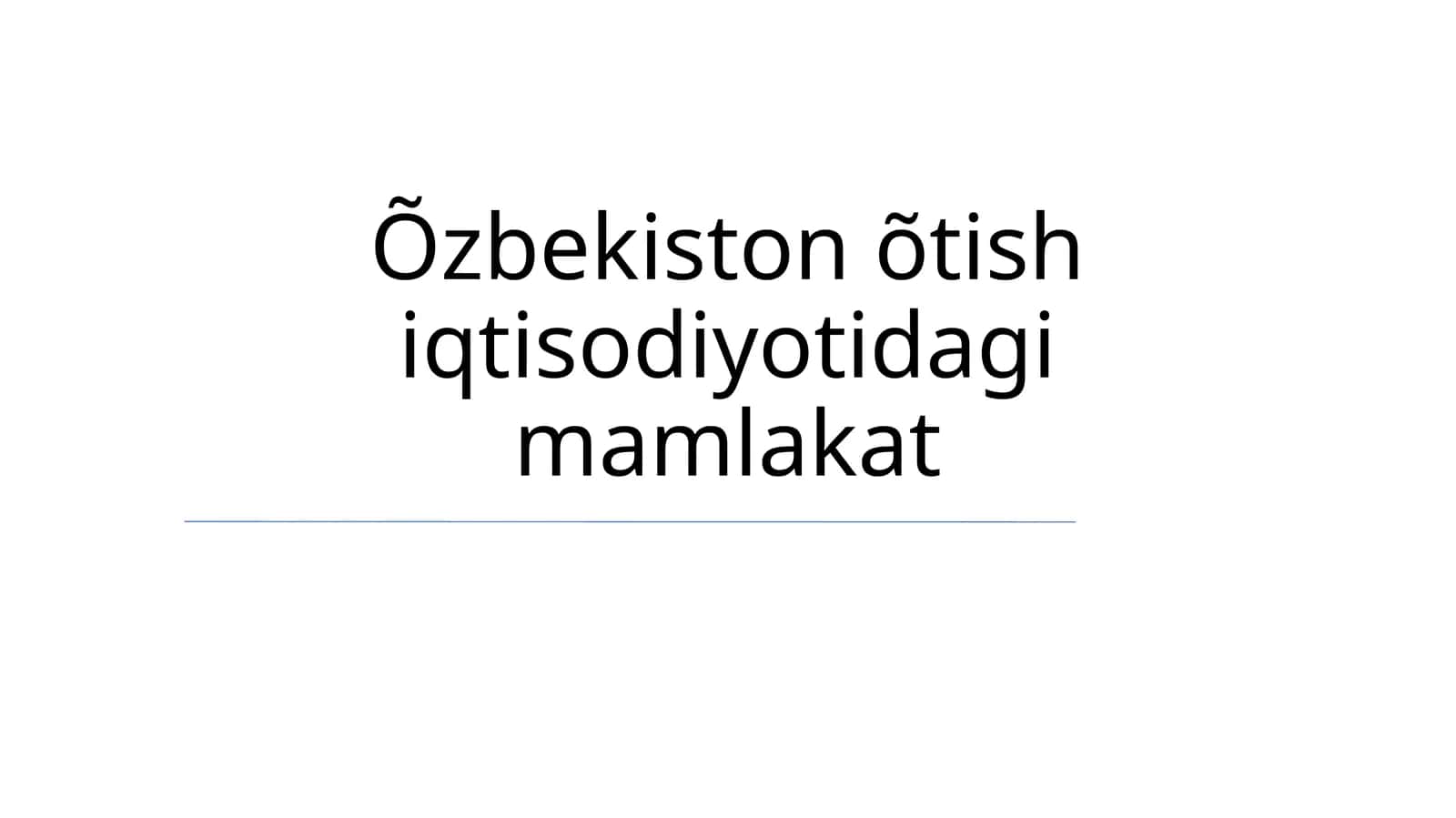 O'tish davridagi O'zbekiston iqtisodiyoti: Islohotlar va Makroiqtisodiy Tendentsiyalar 1