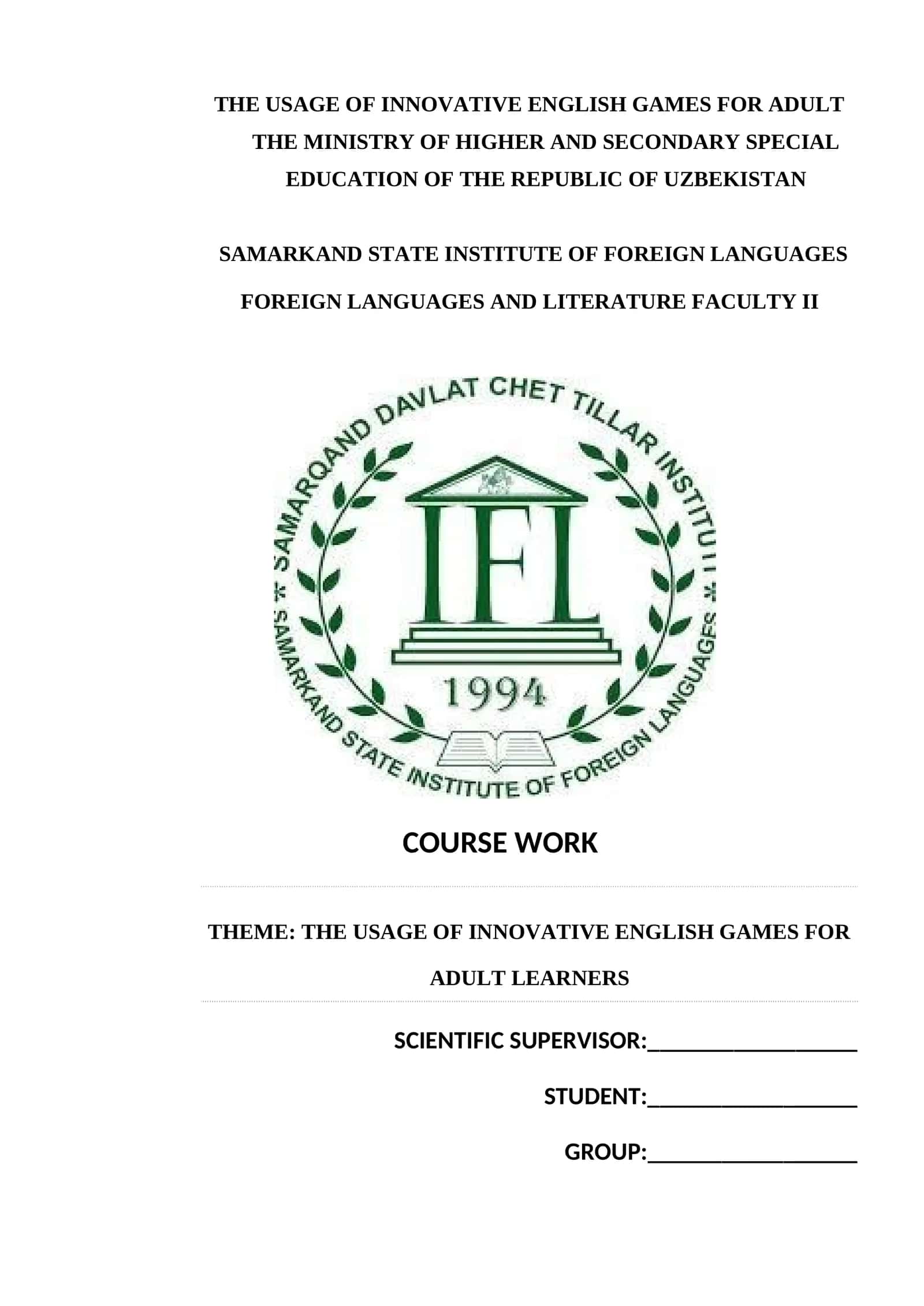 THE USAGE OF INNOVATIVE ENGLISH GAMES FOR ADULT LEARNERS 1