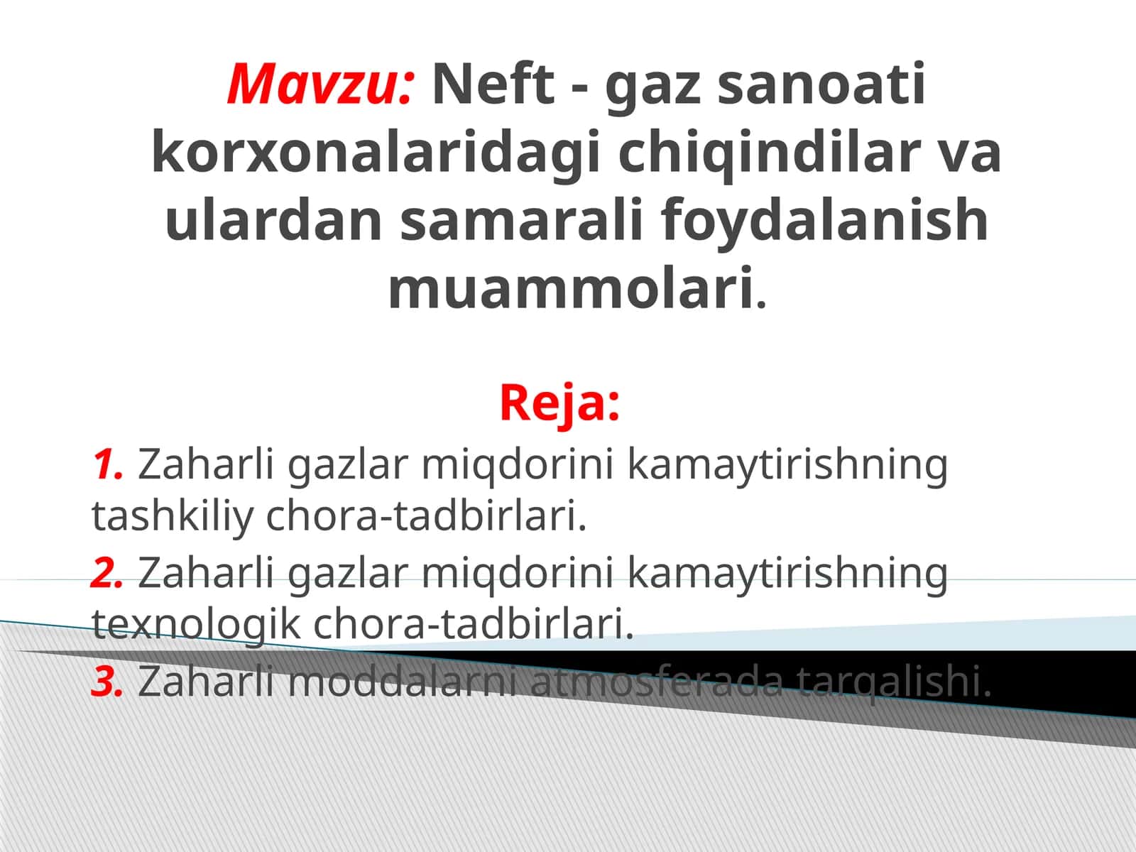 Neft-gaz sanoatikorxonalarida chiqindilar va ulardan samarali foydalanish muammolari 1