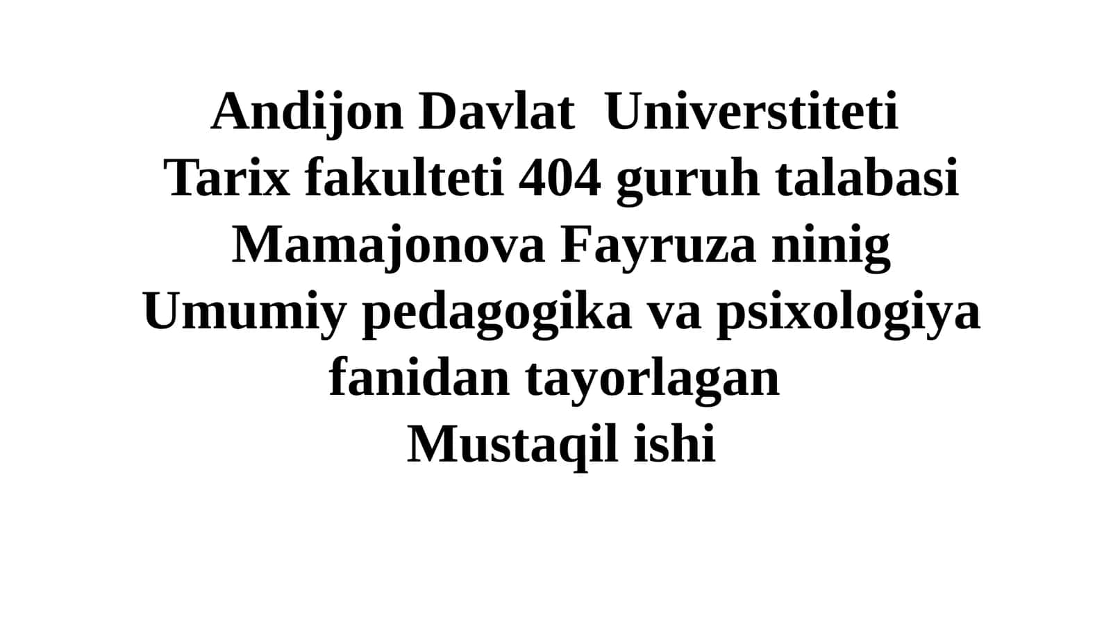 Umumiypedagogikavapsixologiyafanidantayorlagan Mustaqilishi 1