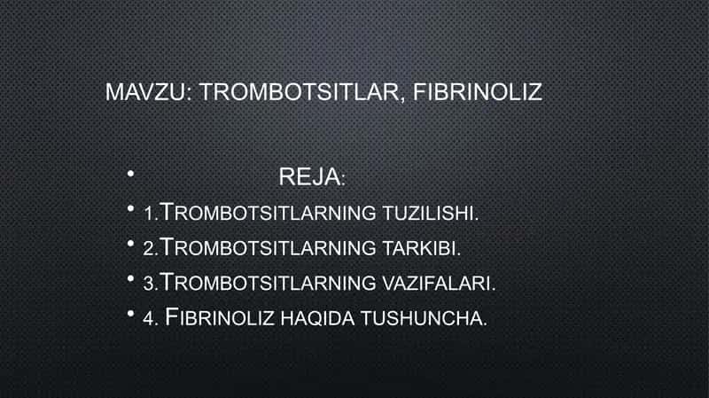 Trombotsitlar, Fibrinoliz 1