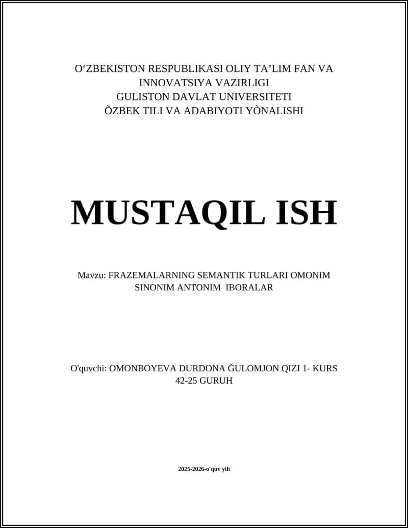 FRAZEMALARNING SEMANTIK TURLARI OMONIM SINONIM ANTONIM IBORALAR 1