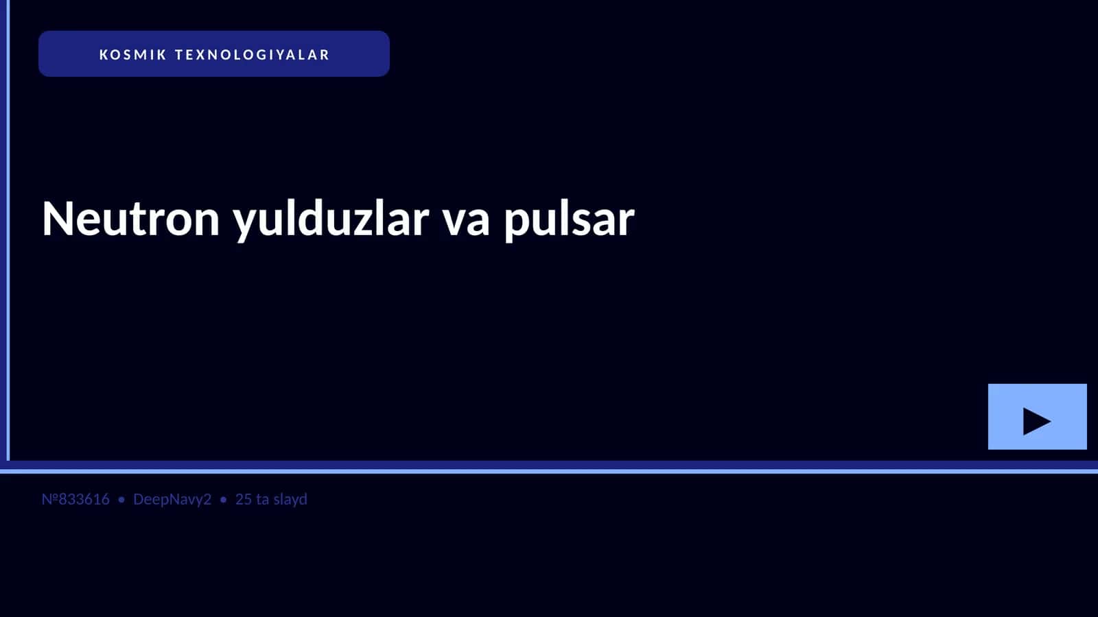 Neutron yulduzlar va pulsar 1