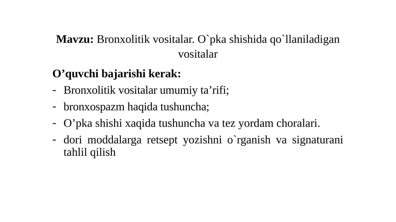 Bronxolitik vositalar.O`pkashishidaqo`llaniladiganvositalar 1