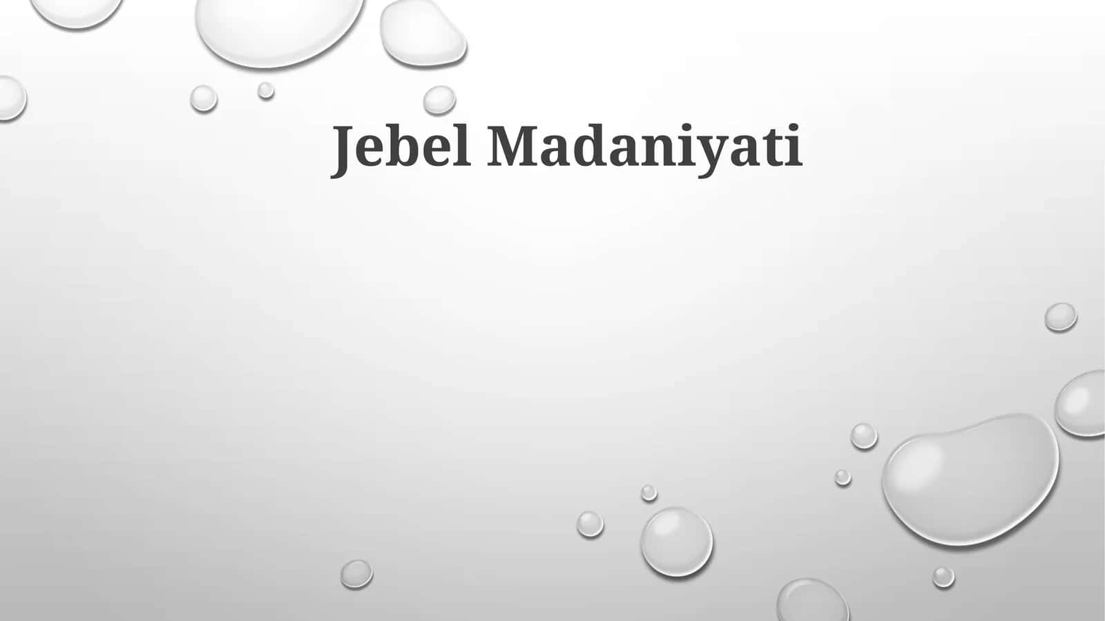 Jebel Madaniyati 1