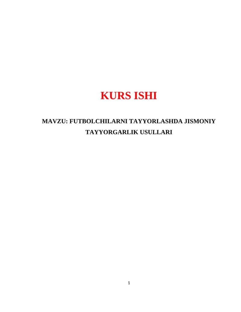 FUTBOLCHILARNI TAYYORLASHDA JISMONIY TAYYORGARLIK USULLARI 1
