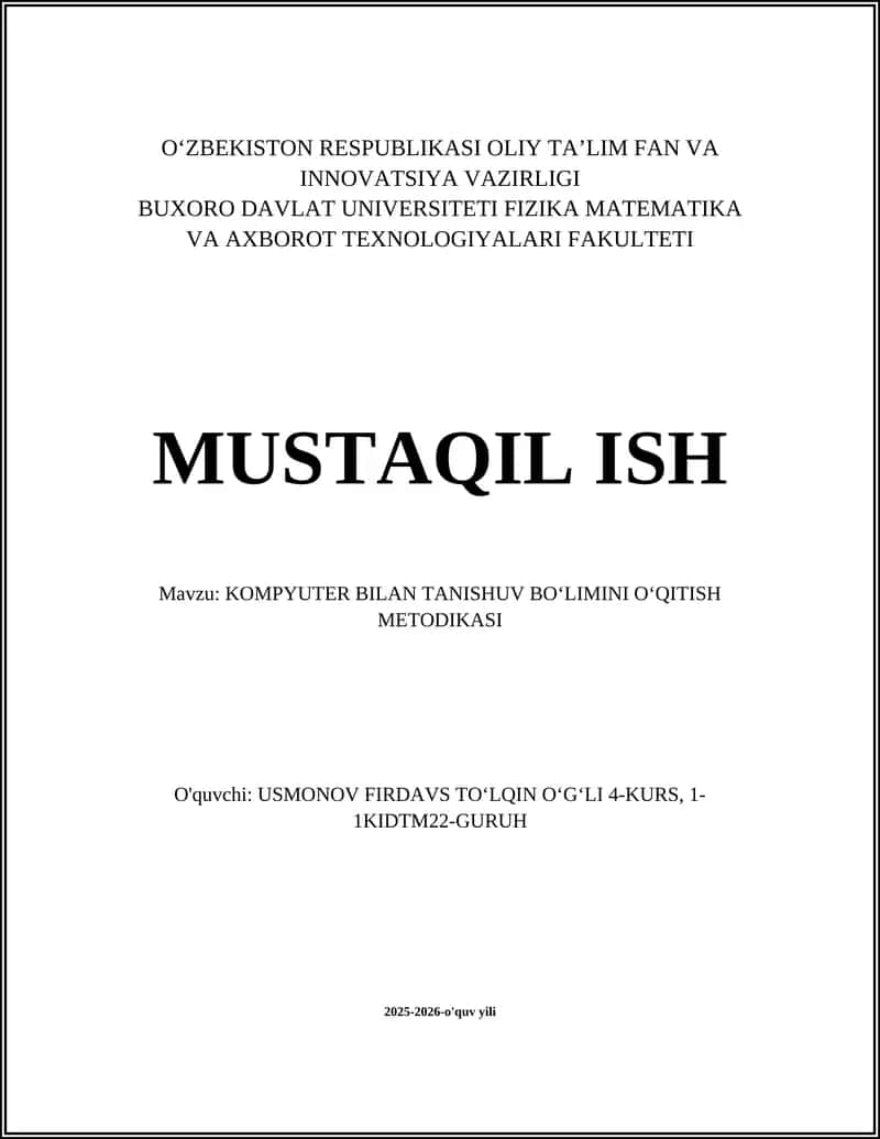 KOMPYUTER BILAN TANISHUV BOʻLIMINI OʻQITISH METODIKASI 1