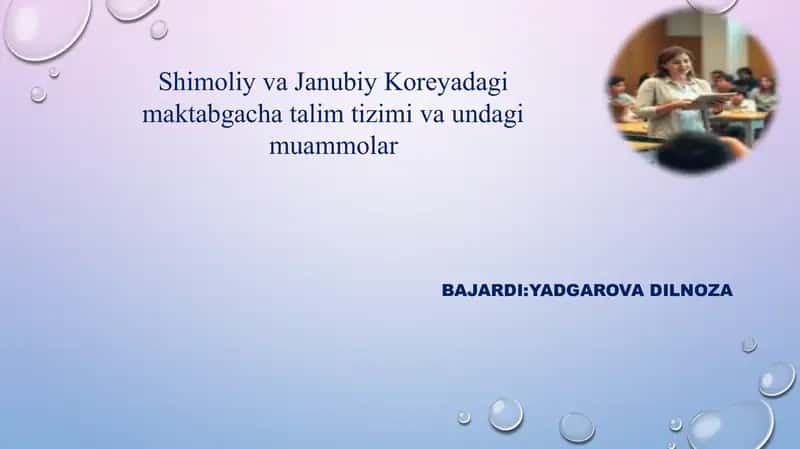 Shimoliy va Janubiy Koreyadagi maktabgacha talim tizimi va undagi muammolar 1