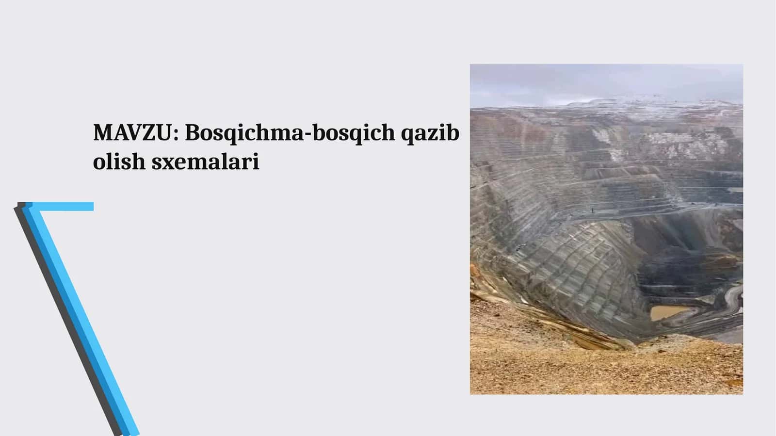 Bosqichma-bosqich qazib olish sxemalari 1