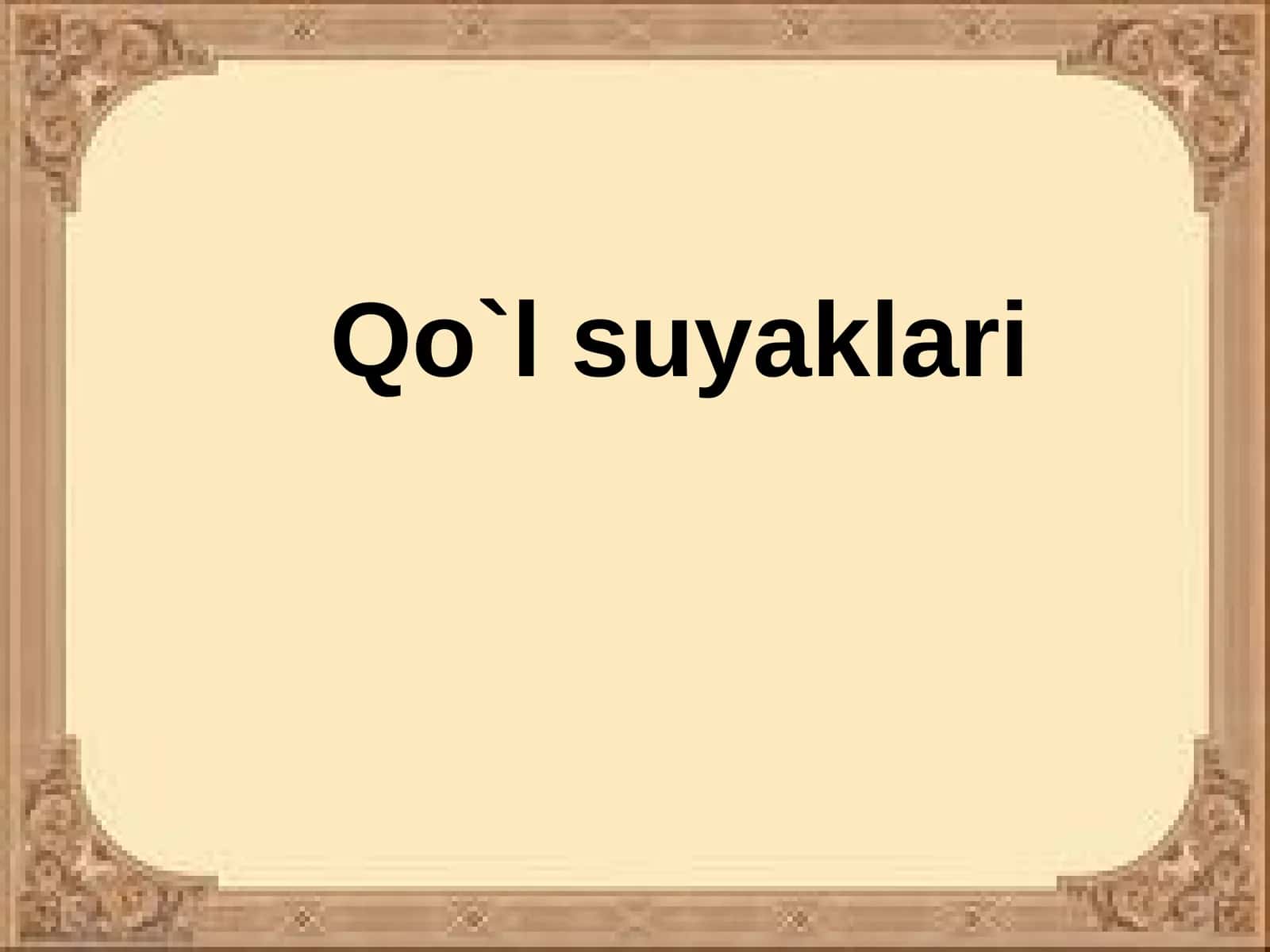 Qo`l suyaklari 1