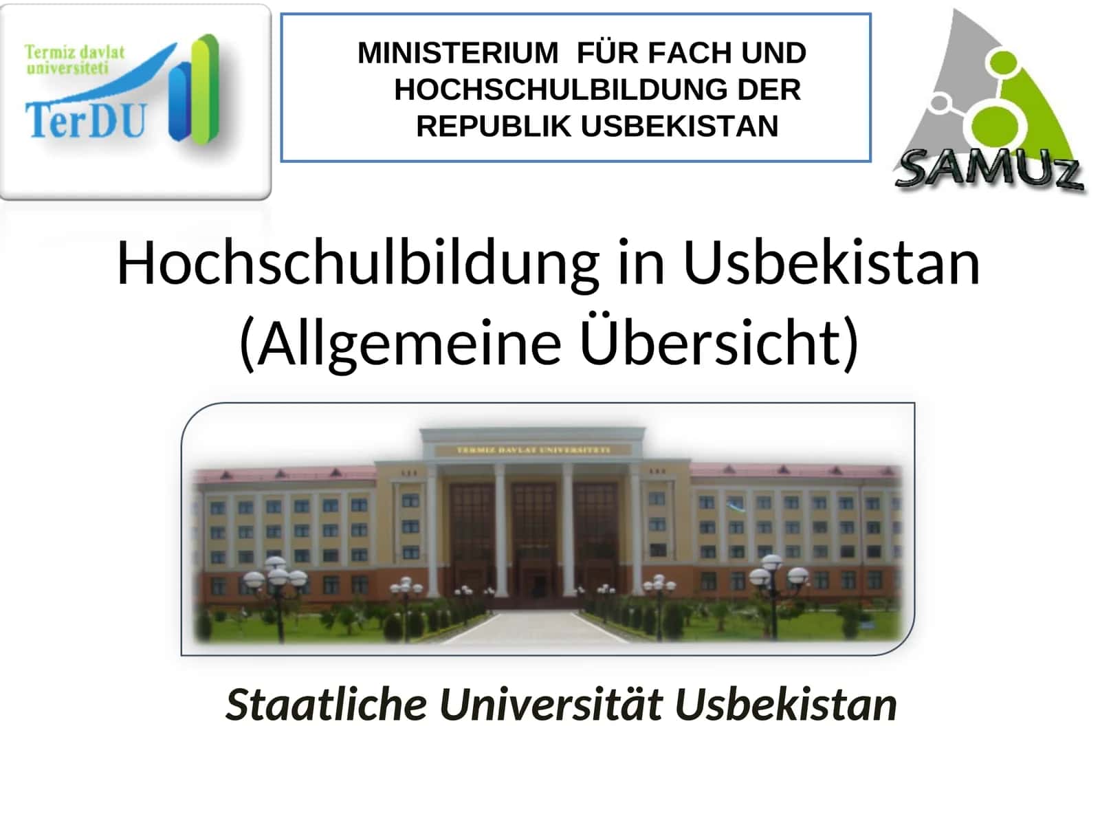 Hochschulbildung in Usbekistan(Allgemeine Übersicht) 1