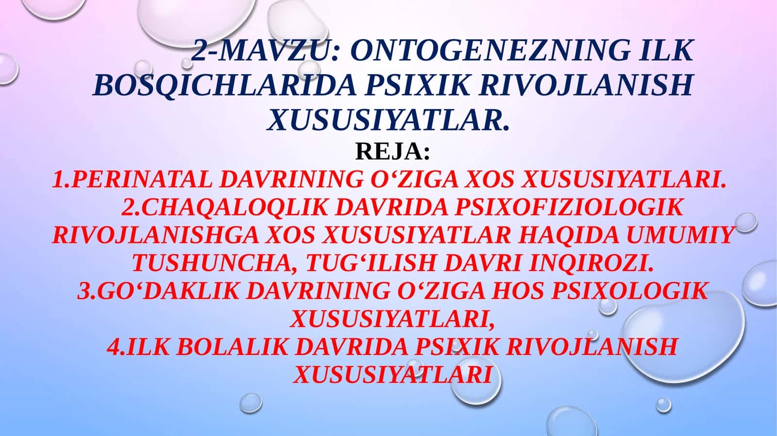 ONTOGENEZNING ILK BOSQICHLARIDA PSIXIK RIVOJLANISH XUSUSIYATLAR 1