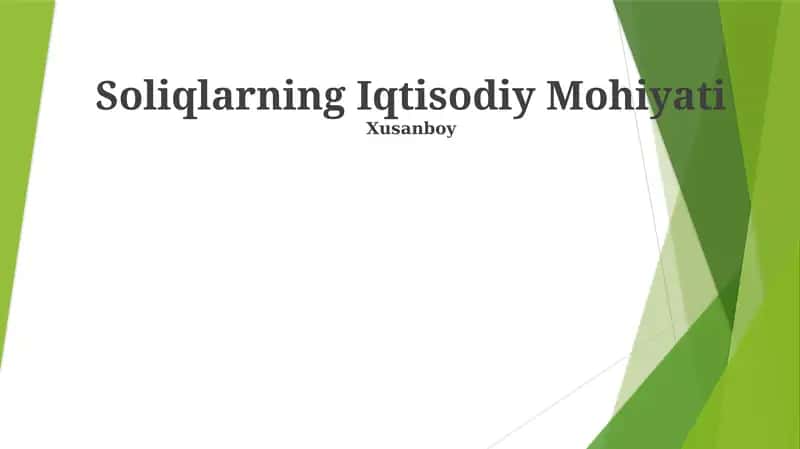 Soliqlarning Iqtisodiy Mohiyati 1