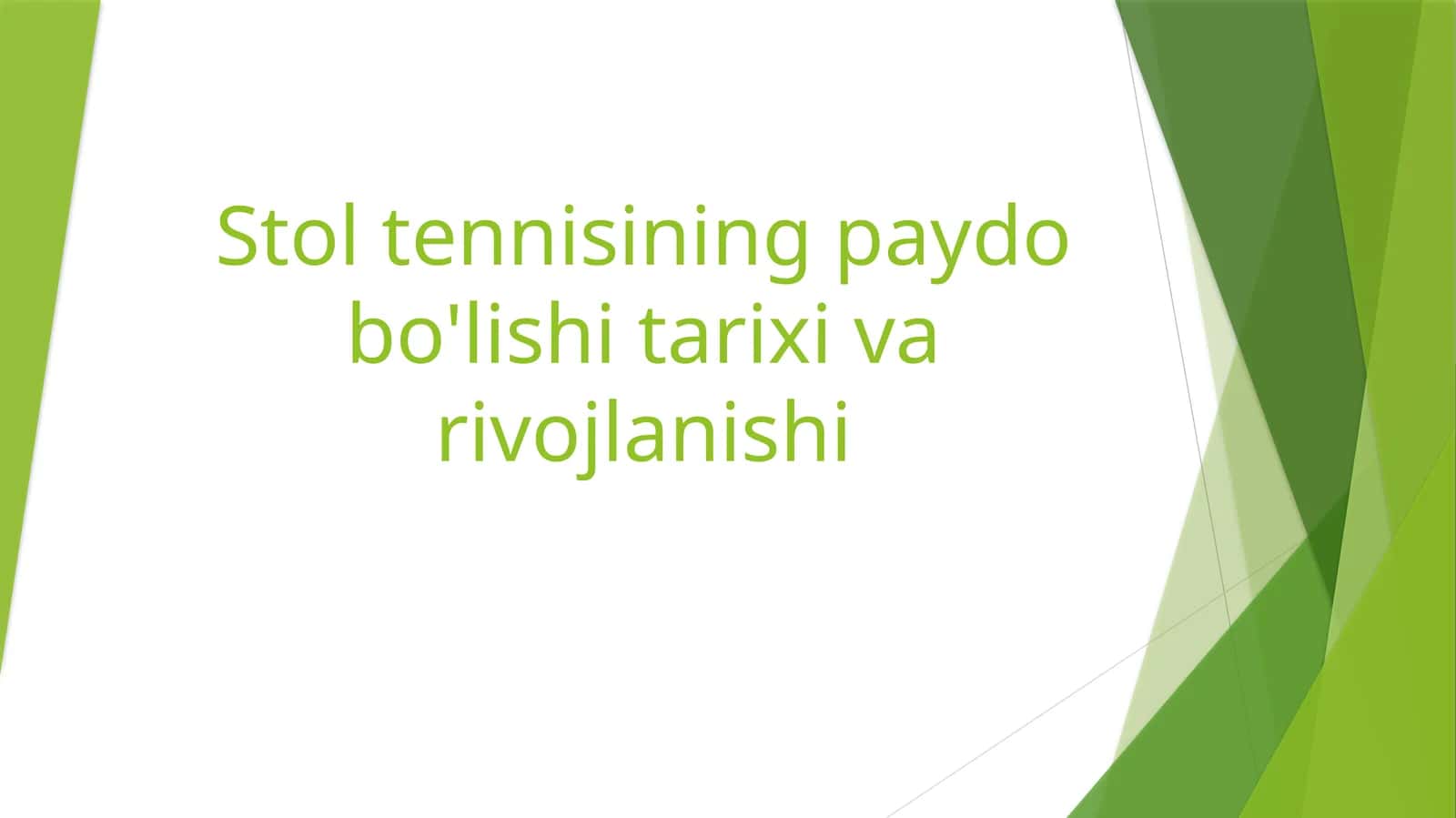 Stoltennisining paydo bo'lishi tarixi va rivojlanishi 1