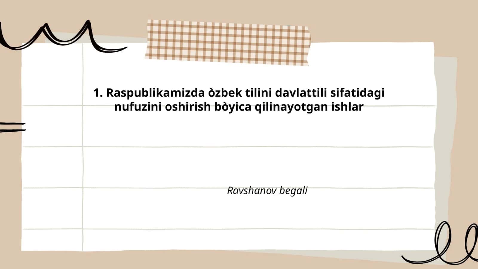 Raspublikamizda òzbek tilini davlattili sifatidagi nufuzini oshirish bòyica qilinayotgan ishlar 1