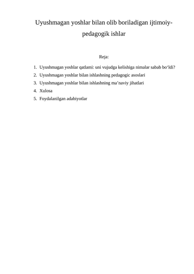 Uyushmagan yoshlar bilan olib boriladigan ijtimoiy-pedagogik ishlar 1