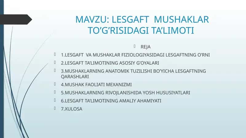 LESGAFT  MUSHAKLAR TO’G’RISIDAGI TA’LIMOTI 1